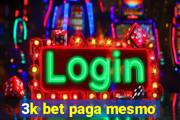 3k bet paga mesmo